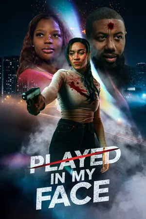 Played in My Face (2026) Hindi (MULTI AUDIO) – – HD Poster Download - filmyfly