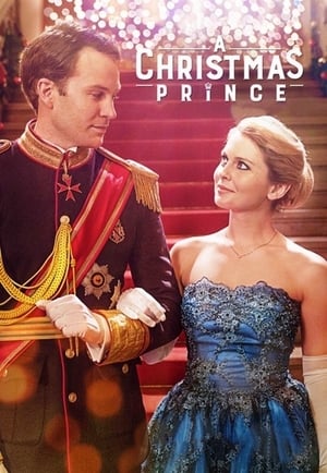 A Christmas Prince 2017 Hindi Dual Audio 360MB HD Poster Download - filmyfly
