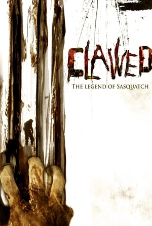 Clawed The Legend Of Sasquatch 2005 280MB Hindi Dual Audio Download HD Poster Download - filmyfly