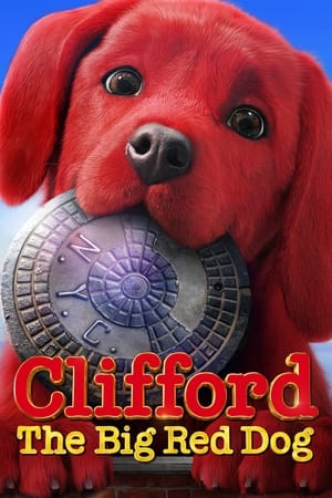 Clifford the Big Red Dog 2021 Hindi Dual Audio – HD Poster Download - filmyfly