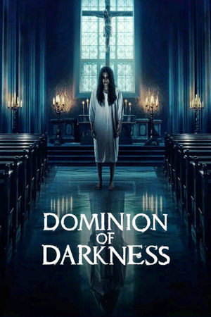 Dominion of Darkness (2024) Hindi (MULTI AUDIO) – – HD Poster Download - filmyfly