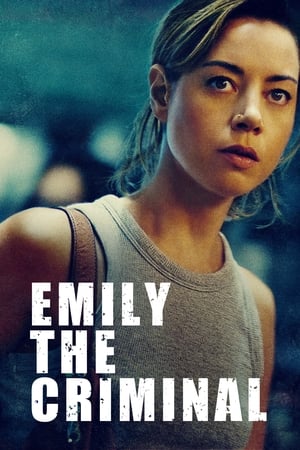 Emily the Criminal (2022) Hindi Dual Audio – 720p – HD Poster Download - filmyfly