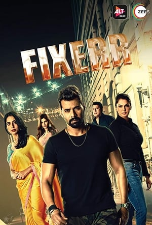 Fixerr (2019) Season 1 All Episodes Hindi [Complete]- HD Poster Download - filmyfly