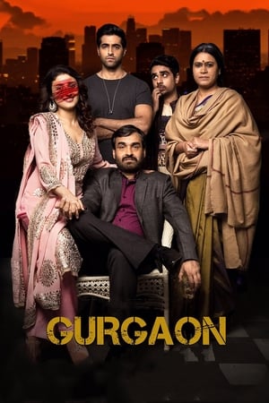 Gurgaon (2017) Hindi Movie - [300MB] HD Poster Download - filmyfly