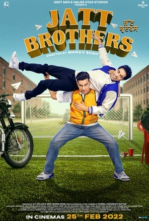 Jatt Brothers 2022 Hindi Movie – HD Poster Download - filmyfly