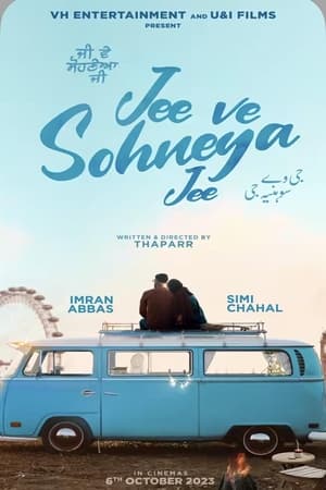 Jee Ve Sohneya Jee (2024) Punjabi – –