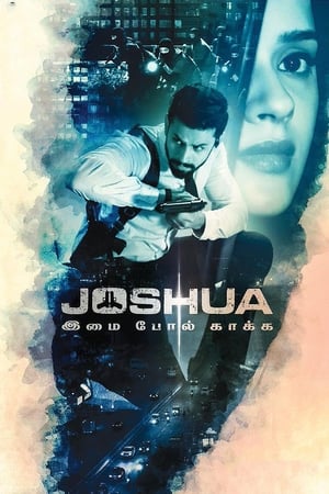 Joshua: Imai Pol Kaka (2024) [Hindi + Tamil] – – HD Poster Download - filmyfly