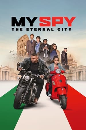My Spy: The Eternal City 2024 Hindi Dual Audio – 720p – HD Poster Download - filmyfly