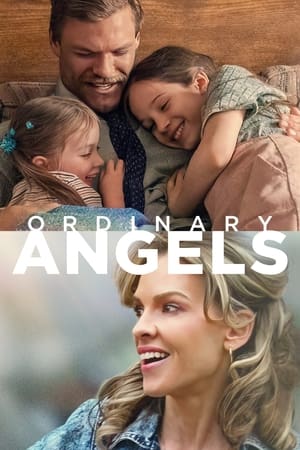 Ordinary Angels (2024) Hindi Dual Audio – 720p – HD Poster Download - filmyfly