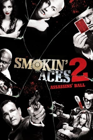 Smokin' Aces 2: Assassins' Ball (2010) Hindi Dual Audio 290MB
