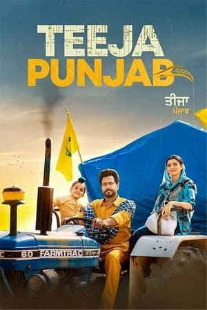 Teeja Punjab (2021) Punjabi Movie –