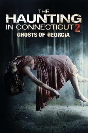 The Haunting in Connecticut 2: Ghosts of Georgia (2013) Hindi Dual Audio 330MB HD Poster Download - filmyfly