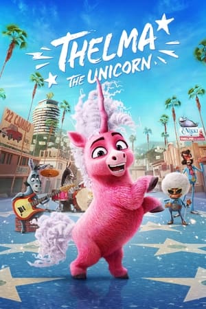 Thelma the Unicorn (2024) Hindi Dual Audio – 720p – HD Poster Download - filmyfly