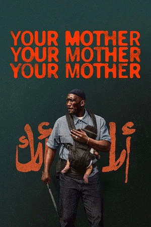 Your Mother Your Mother Your Mother (2026) Hindi (MULTI AUDIO) – – HD Poster Download - filmyfly